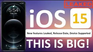 iOS 15 : Features Leaked!