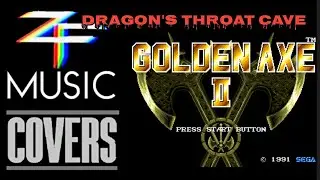 Golden Axe II - Dragon's Throat Cave (Real Instruments Song Cover)