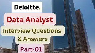 49.Deloitte Data Analyst Interview Questions and answers|SQL Interview Questions for Data Analyst