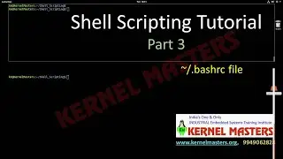 Shell Scripting | Part 3 | Importance of ~/.bashrc file