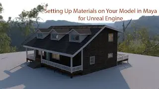 Setting Up Materials on Your Model in Maya for Unreal Engine