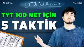 TYT NET ARTIRMA TAKTİKLERİ! DERECE YAPTIRAN 5 TAKTİK!