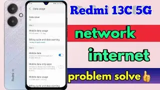 redmi 13c 5g network problem, redmi 13c 5g network settings