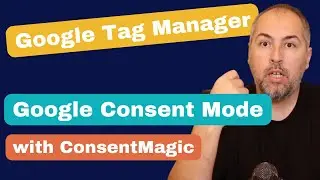 Google Consent Mode for Google Tag Manager (GTM) with the ConsentMagic WordPress Plugin