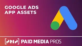 Google Ads App Assets