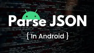 Parse JSON In Android