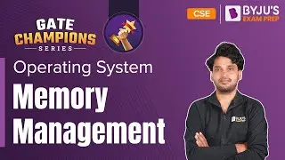 GATE 2023 Computer Science (CSE) | Operating Systems | Memory Management | BYJU'S GATE