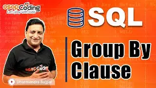 Group By Clause in MySQL | Aggregate Functions | Joins | SQL for Beginners | #SQL #Lec30