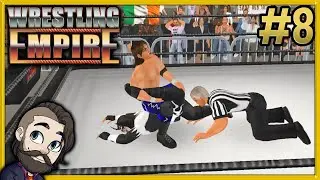 Wrestling Empire Gameplay ► Career Mode 🔴 Part 8