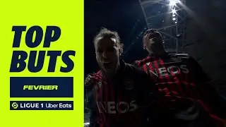 Top buts Ligue 1 Uber Eats - Février (saison 2022/2023)