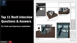 Revit Interview Questions and Answers | Excelling in Building Information Modeling (BIM) Top 11 Q&A