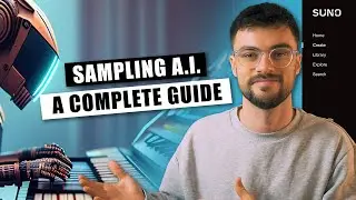 A Complete Guide To Sampling AI for Producers