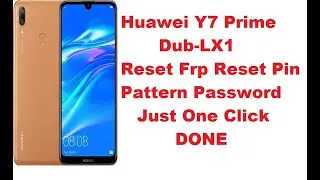 Huawei Y7 Prime Dub-LX1 Reset Frp Reset Pin Pattern By UMT