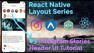 #3 Instagram Stories UI Tutorial | React Native Layout(UI) Series