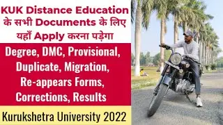 KUK Distance Degree, DMC, Provisional, Duplicate, Migration, Re-Appears, Correction, Results 2022