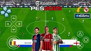eFootball PES 2025 PPSSPP NEW UPDATE TRANSFER ENGLISH VERSION 🔥🔥🔥