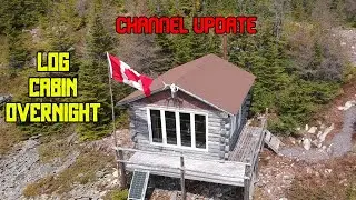 Log Cabin Overnight and Channel Update