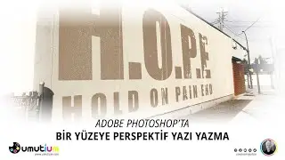 ADOBE PHOTOSHOP'TA BİR YÜZEYE PERSPEKTİF YAZI YAZMA