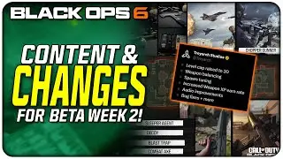 What to Expect for Week 2 of the Black Ops 6 BETA! | (Content & Changes)