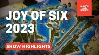 Joy of Six 2023 Show Report