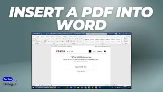 How to Insert a PDF into Word