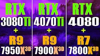 RTX 3080Ti + RYZEN 9 7950X3D vs RTX 4070Ti + RYZEN 9 7900X3D vs RTX 4080 + RYZEN 7 7800X3D ||