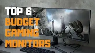 Best Budget Gaming Monitor in 2019 - Top 6 Budget Gaming Monitors Review
