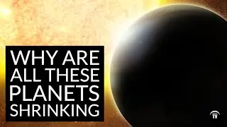 Why are these Exoplanets shrinking?