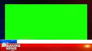 Breaking News Green Screen Frame || Green Screen || No Copyright