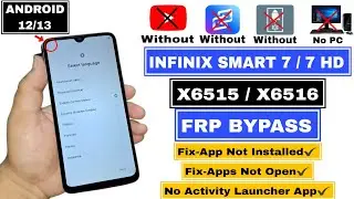 Infinix Smart 7 / 7 HD FRP Bypass Android 12/13 | Infinix X6515/X6516 Google Account Without PC