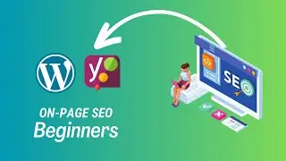 On-Page SEO for New WordPress Posts: Yoast Plugin Tutorial for Beginners in Hindi