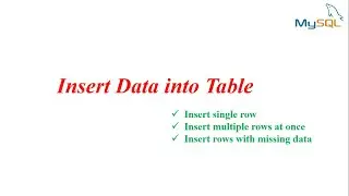 MySQL Tutorial | Insert data into Tables