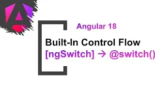 #6 Angular 18 - Built-in Control Flows | @switch | Angular 18 new features