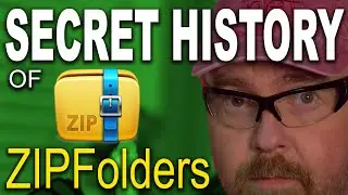 06.Secret History of Windows ZIPFolders