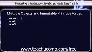 JavaScript Training Tutorial Mutable Object and Immutable Primitive Values