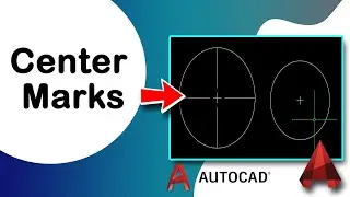 How to add Center Marks and Centerlines in AutoCAD