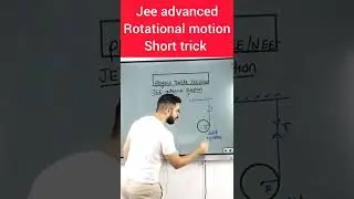 Rotational Motion Question Tricks | JEE advance वाले solve करें  within 60s with SSP Sir #shorts