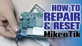 How to repair Mikrotik router | Repair Mikrotik & Servicing | Mikrotik Mac not finding | Mikrotik