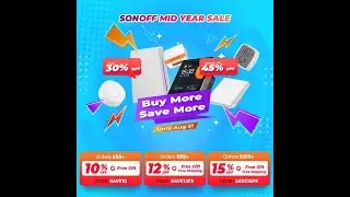 Smart Home on a Budget: Unbeatable Deals in SonOff's Mid-Year Sale! #technoesolution #sonoff