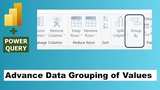 Advance Data Grouping in Power Query | Grouping by Multiple Columns on Multiple Measures