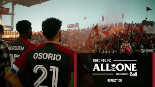 Reflection: Looking back on Toronto FC’s 2024 Season | All For One (S12E10)