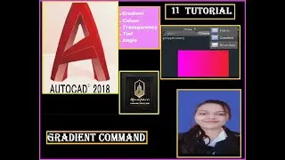 Tutorials 011; How to Use Gradient  in AutoCAD; 