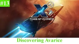 X4 Foundations Gameplay - Discovering Avarice