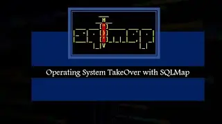 #2.6 Operating System TakeOver with SQLMap