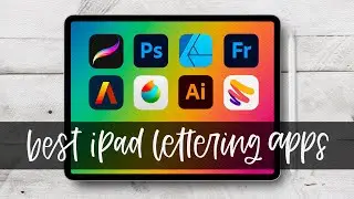 The ULTIMATE iPad Lettering apps review!