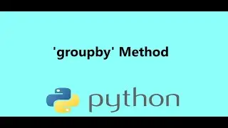 17- 'groupby' to Compare Features Within Columns at Pandas DataFrame, Presented by Dr N. Miri