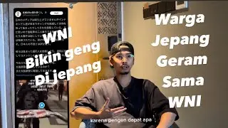 WNI BIKIN GENG DI JEPANG ?ORANG JEPANG TAKUT ! POLISI BERTINDAK !