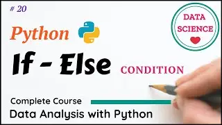 Basic Python Tutorial - 20 ... If Else | Python | Elif Statement | With Examples 