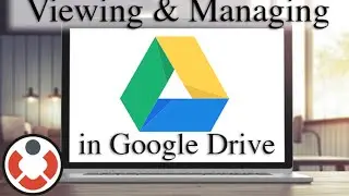 Google Drive Tutorial - Managing Drive