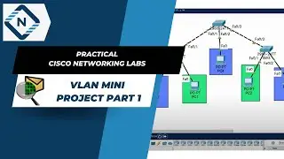 VLAN Mini Project Part 1 | CISCO Packet Tracer | Video # 23